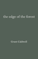 the edge of the forest Grant 9388319672 Book Cover