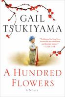 A Hundred Flowers 1250022541 Book Cover