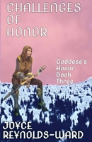 Challenges of Honor: Goddess's Honor Book Three B0CMVPFHFK Book Cover