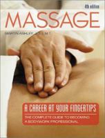 Massage: A Career at Your Fingertips (Massage) 0964466260 Book Cover