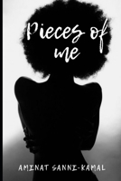 Pieces of Me B08JZWNFD4 Book Cover