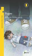 Pegote (Spanish Edition) 9584541293 Book Cover