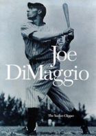 Joe Dimaggio: The Yankee Clipper 1887432604 Book Cover