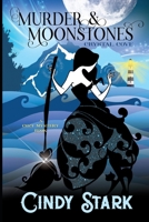 Murder and Moonstones 169859657X Book Cover