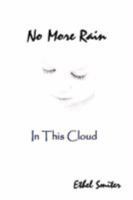 No More Rain 0615241336 Book Cover