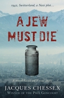 A Jew Must Die 1904738516 Book Cover