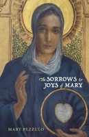 The Sorrows and Joys of Mary 1955821828 Book Cover