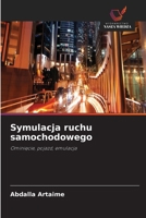 Symulacja ruchu samochodowego (Polish Edition) 6630123301 Book Cover