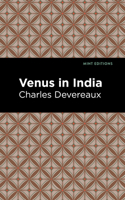 Venus in India or Love Adventures in Hindustan 0870676113 Book Cover