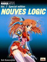 New Generation Of Manga Artists Volume 7 Special Edition: Nouveis Logic (New Generation of Manga Artists) 4766114698 Book Cover