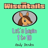 The Wisentails: Let's Begin 1 to 10 B0FKZDL73M Book Cover