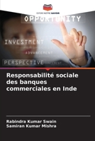 Responsabilité sociale des banques commerciales en Inde (French Edition) 6208622484 Book Cover