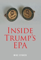 Inside Trump's EPA 1639850309 Book Cover