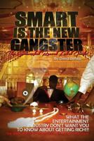 Smart is the New Gangster 0990385361 Book Cover