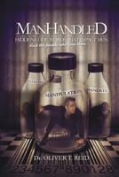 ManHandled: "Hidden Code Words That Impact Men And The People That Love Them" 1530563844 Book Cover