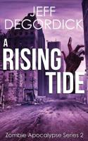 A Rising Tide 1540576639 Book Cover
