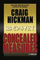 Concealed Measures: A Thriller 149236701X Book Cover
