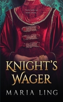 Knight's Wager B08SGMZVG2 Book Cover