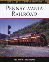 Pennsylvania Railroad (MBI Railroad Color History) 0760329303 Book Cover