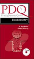 PDQ Biochemistry (PDQ Series) 1550091506 Book Cover