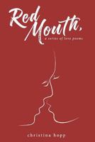 Red Mouth, 1534745866 Book Cover
