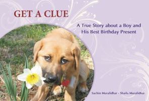 Get a Clue 0985953608 Book Cover