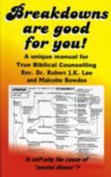 Breakdowns Are Good for You 0950604259 Book Cover