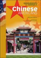 Chinese Americans (Immigrants in America)
