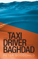 The Taxi Driver from Baghdad 1912975823 Book Cover