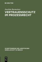 Vertrauensschutz Im Prozerecht 3110081318 Book Cover