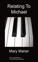 Relating to Michael 1849914729 Book Cover