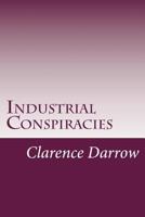 Industrial Conspiracies 1515298361 Book Cover