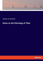 Notes on the Ethnology of Tibet 3348031990 Book Cover