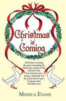Christmas Is Coming 1906710368 Book Cover