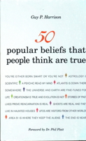 50 Popular Beliefs That People Think Are True 1616144955 Book Cover