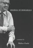 Journal of Rehearsals: A Memoir 0822319454 Book Cover