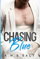 Chasing Blue B09GJKWGCX Book Cover