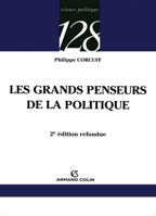 Les grands penseurs de la politique - Trajets critiques en philosophie politique: Trajets critiques en philosophie politique (128 (247)) (French Edition) 2200342837 Book Cover