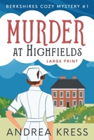 Murder at Highfields: Berkshires Cozy Mystery B09DMRFL4T Book Cover