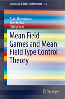 Mean Field Games and Mean Field Type Control Theory 146148507X Book Cover