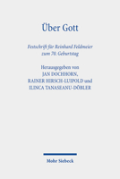 Uber Gott: Festschrift Fur Reinhard Feldmeier Zum 70. Geburtstag 3161617282 Book Cover