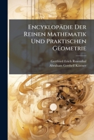 Encyklopädie Der Reinen Mathematik Und Praktischen Geometrie (German Edition) 1024689034 Book Cover