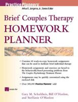 Brief Couples Therapy Homework Planner (Practice Planners) 0471295116 Book Cover