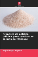 Proposta de política pública para reativar as salinas de Manaure (Portuguese Edition) 6206633659 Book Cover