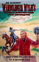 Wandslinger Wylie's Stampede of Supernatural Stories & Stunt Spectacular Tour (Magewood, U.S.A.) B0F2N3LTSS Book Cover
