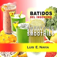 Batidos (Spanish Edition) 1304842002 Book Cover