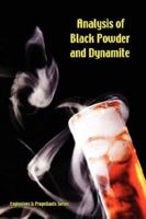 The Analysis of Black Powder and Dynamite 1015843441 Book Cover