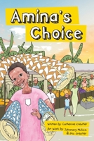Amina's Choice,: A Cinderella story from Uganda (In Uganda!) 9970371967 Book Cover