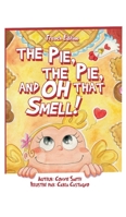 La Tarte, La Tarte, Et Oh Cette Odeur B0CTCHDDTS Book Cover