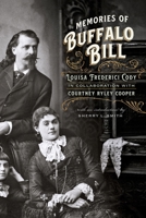 Memories of Buffalo Bill 1496242580 Book Cover